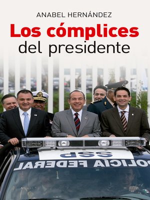 cover image of Los cómplices del presidente